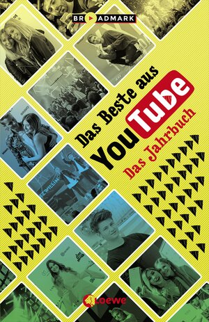 Buchcover Das Beste aus YouTube - Das Jahrbuch | Broadmark | EAN 9783785588420 | ISBN 3-7855-8842-9 | ISBN 978-3-7855-8842-0
