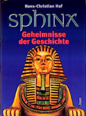 Sphinx, Geheimnisse der Geschichte, Bd.1, Das Reich des Königs Minos