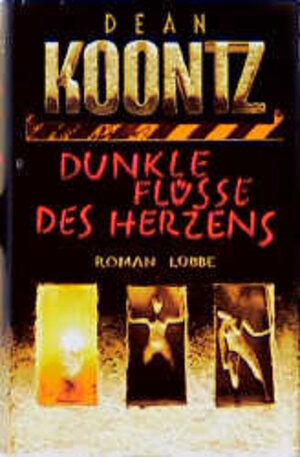 Dunkle Flüsse des Herzens