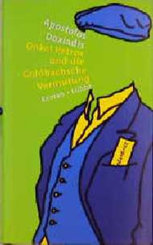 Buchcover Onkel Petros und die Goldbachsche Vermutung | Apostolos Doxiadis | EAN 9783785709511 | ISBN 3-7857-0951-X | ISBN 978-3-7857-0951-1