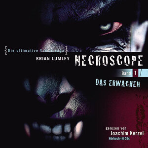 Necroscope - Folge 1: Das Erwachen.: Gänsehaut für die Ohren: BD 1