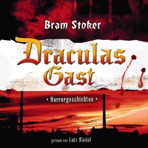 Draculas Gast. 2 CDs. Gänsehaut für die Ohren