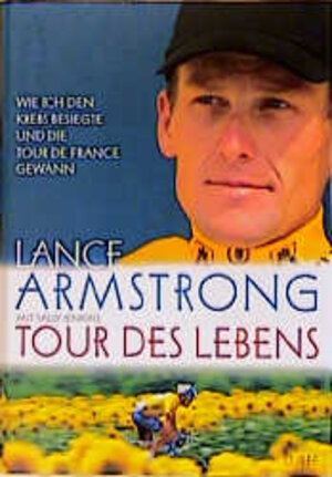 Buchcover Tour des Lebens | Lance Armstrong | EAN 9783785720028 | ISBN 3-7857-2002-5 | ISBN 978-3-7857-2002-8