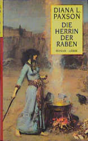 Die Herrin der Raben: Roman