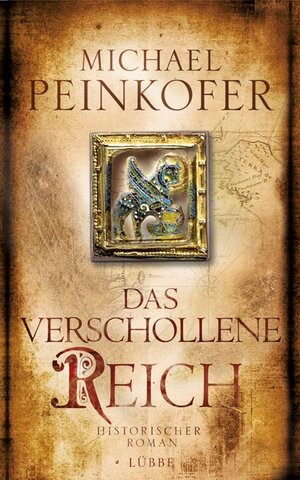 Buchcover Das verschollene Reich | Michael Peinkofer | EAN 9783785724644 | ISBN 3-7857-2464-0 | ISBN 978-3-7857-2464-4