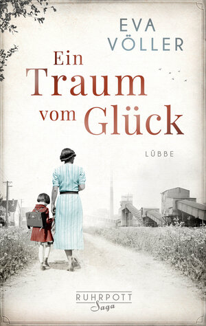 Buchcover Ein Traum vom Glück | Eva Völler | EAN 9783785726709 | ISBN 3-7857-2670-8 | ISBN 978-3-7857-2670-9
