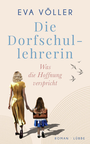 Buchcover Die Dorfschullehrerin | Eva Völler | EAN 9783785727652 | ISBN 3-7857-2765-8 | ISBN 978-3-7857-2765-2