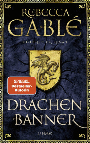 Buchcover Drachenbanner | Rebecca Gablé | EAN 9783785728086 | ISBN 3-7857-2808-5 | ISBN 978-3-7857-2808-6