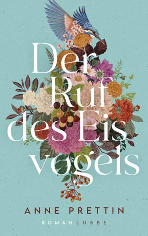 Buchcover Der Ruf des Eisvogels | Anne Prettin | EAN 9783785728130 | ISBN 3-7857-2813-1 | ISBN 978-3-7857-2813-0