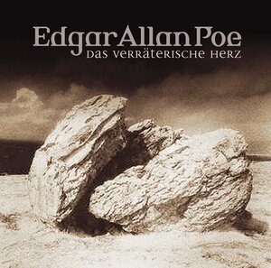 Edgar Allan Poe. Hörspiel: Edgar Allan Poe - Folge 17: Das verräterische Herz.  Hörspiel