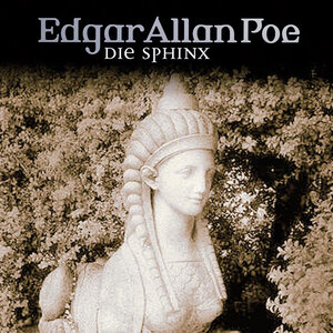 Edgar Allan Poe. Hörspiel: Edgar Allan Poe - Folge 19: Die Sphinx.  Hörspiel