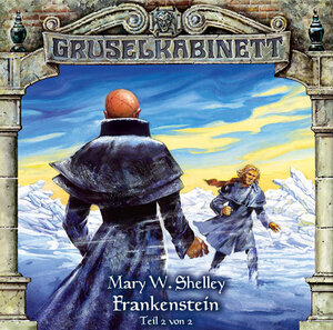 Buchcover Gruselkabinett - Folge 13 | Mary W. Shelley | EAN 9783785732526 | ISBN 3-7857-3252-X | ISBN 978-3-7857-3252-6