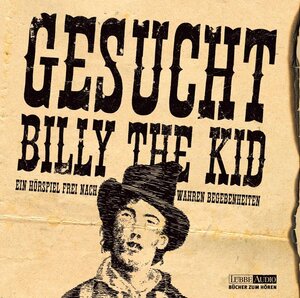 Buchcover Gesucht: Billy the Kid | Frank Gustavus | EAN 9783785732588 | ISBN 3-7857-3258-9 | ISBN 978-3-7857-3258-8