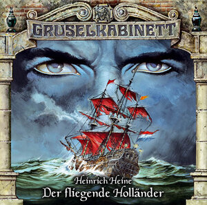 Buchcover Gruselkabinett - Folge 22 | Heinrich Heine | EAN 9783785733509 | ISBN 3-7857-3350-X | ISBN 978-3-7857-3350-9
