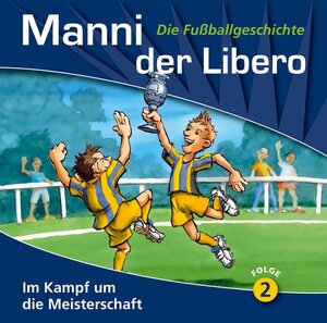 Buchcover Manni, der Libero - Folge 2 | Peter Conradi | EAN 9783785735060 | ISBN 3-7857-3506-5 | ISBN 978-3-7857-3506-0