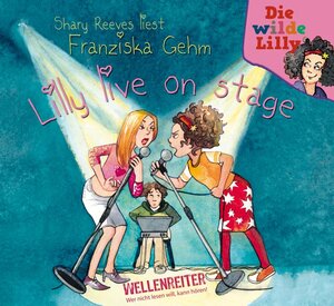 Buchcover Die wilde Lilly - Teil 2 | Franziska Gehm | EAN 9783785735411 | ISBN 3-7857-3541-3 | ISBN 978-3-7857-3541-1