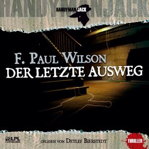 Buchcover Handyman Jack - Der letzte Ausweg | F. Paul Wilson | EAN 9783785735800 | ISBN 3-7857-3580-4 | ISBN 978-3-7857-3580-0