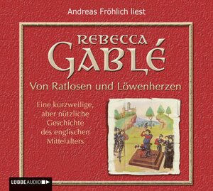 Buchcover Von Ratlosen und Löwenherzen | Rebecca Gablé | EAN 9783785735886 | ISBN 3-7857-3588-X | ISBN 978-3-7857-3588-6