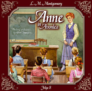 Buchcover Anne in Avonlea - Folge 8 | L.M. Montgomery | EAN 9783785736364 | ISBN 3-7857-3636-3 | ISBN 978-3-7857-3636-4