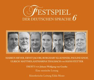 Buchcover Festspiel der deutschen Sprache 6 | Johann Wolfgang von Goethe | EAN 9783785746226 | ISBN 3-7857-4622-9 | ISBN 978-3-7857-4622-6