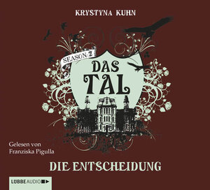 Buchcover Das Tal. Die Entscheidung | Krystyna Kuhn | EAN 9783785746660 | ISBN 3-7857-4666-0 | ISBN 978-3-7857-4666-0
