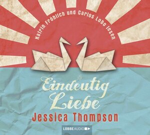 Buchcover Eindeutig Liebe | Jessica Thompson | EAN 9783785746905 | ISBN 3-7857-4690-3 | ISBN 978-3-7857-4690-5