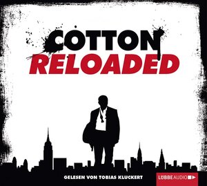 Buchcover Cotton Reloaded I | Mario Giordano | EAN 9783785748251 | ISBN 3-7857-4825-6 | ISBN 978-3-7857-4825-1