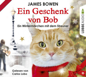 Buchcover Ein Geschenk von Bob | James Bowen | EAN 9783785750698 | ISBN 3-7857-5069-2 | ISBN 978-3-7857-5069-8