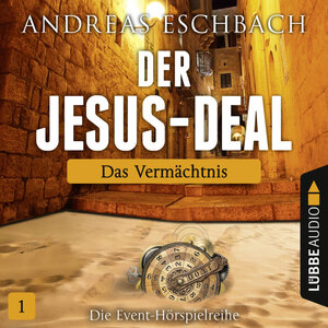 Buchcover Der Jesus-Deal - Folge 01 | Andreas Eschbach | EAN 9783785752272 | ISBN 3-7857-5227-X | ISBN 978-3-7857-5227-2
