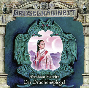 Buchcover Gruselkabinett - Folge 110 | Abraham Merritt | EAN 9783785752531 | ISBN 3-7857-5253-9 | ISBN 978-3-7857-5253-1