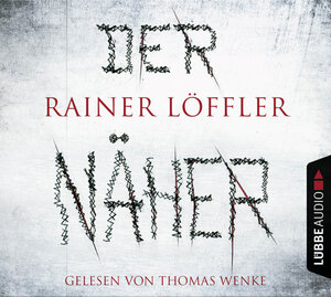 Buchcover Der Näher | Rainer Löffler | EAN 9783785753637 | ISBN 3-7857-5363-2 | ISBN 978-3-7857-5363-7