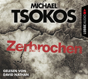 Buchcover Zerbrochen | Michael Tsokos | EAN 9783785754344 | ISBN 3-7857-5434-5 | ISBN 978-3-7857-5434-4