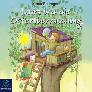 Buchcover Laura und die Osterüberraschung | Klaus Baumgart | EAN 9783785755051 | ISBN 3-7857-5505-8 | ISBN 978-3-7857-5505-1