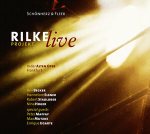 Buchcover Rilke Projekt – Live | Schönherz & Fleer | EAN 9783785755181 | ISBN 3-7857-5518-X | ISBN 978-3-7857-5518-1