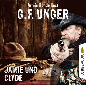 Buchcover Jamie und Clyde | G. F. Unger | EAN 9783785755242 | ISBN 3-7857-5524-4 | ISBN 978-3-7857-5524-2