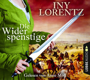 Buchcover Die Widerspenstige | Iny Lorentz | EAN 9783785755822 | ISBN 3-7857-5582-1 | ISBN 978-3-7857-5582-2