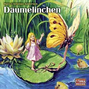 Buchcover Däumelinchen | Hans Christian Andersen | EAN 9783785757413 | ISBN 3-7857-5741-7 | ISBN 978-3-7857-5741-3