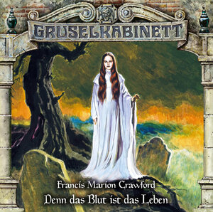 Buchcover Gruselkabinett - Folge 160 | Francis Marion Crawford | EAN 9783785781609 | ISBN 3-7857-8160-1 | ISBN 978-3-7857-8160-9