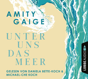 Buchcover Unter uns das Meer | Amity Gaige | EAN 9783785782095 | ISBN 3-7857-8209-8 | ISBN 978-3-7857-8209-5