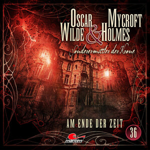 Buchcover Oscar Wilde & Mycroft Holmes - Folge 36 | Marc Freund | EAN 9783785783962 | ISBN 3-7857-8396-5 | ISBN 978-3-7857-8396-2