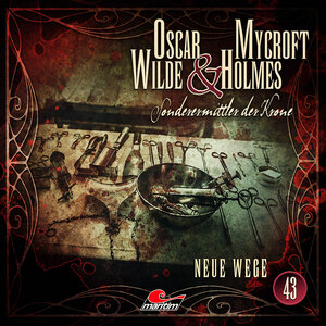 Buchcover Oscar Wilde & Mycroft Holmes - Folge 43 | Silke Walter | EAN 9783785785430 | ISBN 3-7857-8543-7 | ISBN 978-3-7857-8543-0