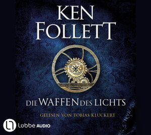 Buchcover Die Waffen des Lichts | Ken Follett | EAN 9783785785881 | ISBN 3-7857-8588-7 | ISBN 978-3-7857-8588-1