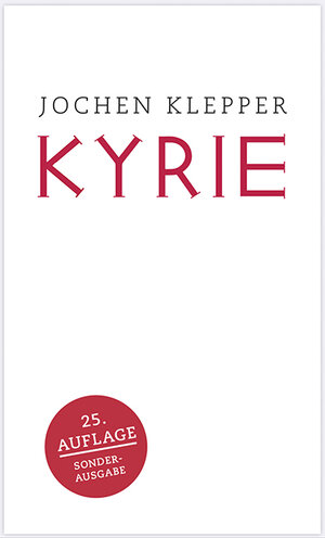 Buchcover Kyrie | Jochen Klepper | EAN 9783785802427 | ISBN 3-7858-0242-0 | ISBN 978-3-7858-0242-7