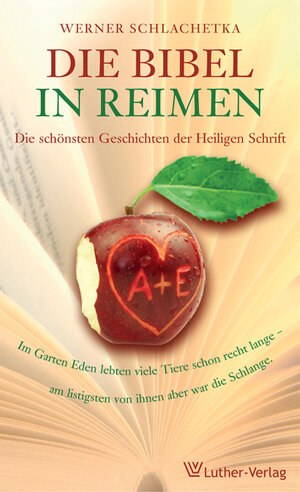 Buchcover Die Bibel in Reimen | Werner Schlachetka | EAN 9783785806081 | ISBN 3-7858-0608-6 | ISBN 978-3-7858-0608-1