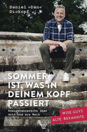 Buchcover Sommer ist, was in deinem Kopf passiert | Daniel "Dän" Dickopf | EAN 9783785807811 | ISBN 3-7858-0781-3 | ISBN 978-3-7858-0781-1