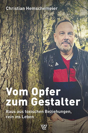 Buchcover Vom Opfer zum Gestalter | Christian Hemschemeier | EAN 9783785807828 | ISBN 3-7858-0782-1 | ISBN 978-3-7858-0782-8