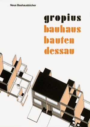 Bauhausbauten Dessau