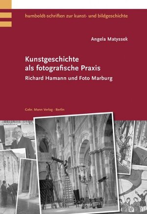 Buchcover Kunstgeschichte als fotografische Praxis | Angela Matyssek | EAN 9783786125846 | ISBN 3-7861-2584-8 | ISBN 978-3-7861-2584-6