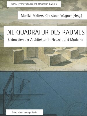 Buchcover Die Quadratur des Raumes | Monika Melters | EAN 9783786127192 | ISBN 3-7861-2719-0 | ISBN 978-3-7861-2719-2