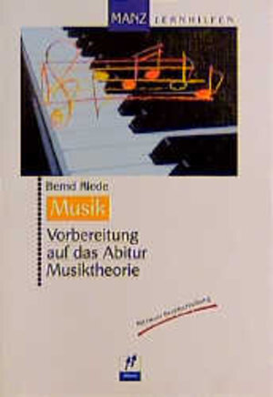 Buchcover Vorbereitung auf das Abitur - Musiktheorie | Bernd Riede | EAN 9783786344001 | ISBN 3-7863-4400-0 | ISBN 978-3-7863-4400-1